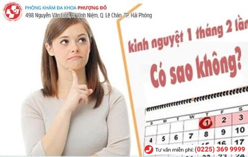 1 tháng có kinh 2 lần là dấu hiệu nhiều bệnh phụ khoa nguy hiểm 1 tháng có kinh 2 lần là dấu hiệu nhiều bệnh phụ khoa nguy hiểm