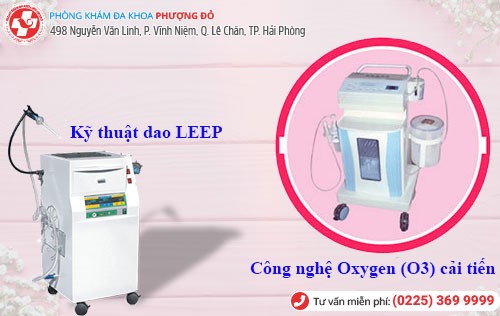 Công nghệ dao LEEP, Oxygen O3 chữa âm đạo ra nước hiệu quả Công nghệ dao LEEP, Oxygen O3 chữa âm đạo ra nước hiệu quả