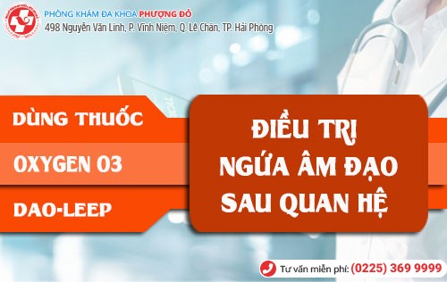 Các phương pháp điều trị ngứa âm đạo sau quan hệ Điều trị ngứa âm đạo sau quan hệ