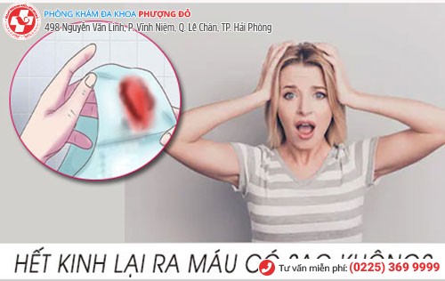Hết kinh lại ra máu do nhiều nguyên nhân gây nên Hết kinh lại ra máu do nhiều nguyên nhân gây nên