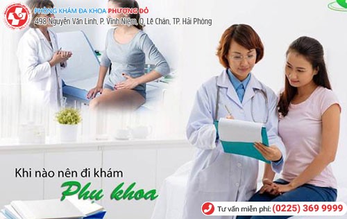 Khám phụ khoa định kỳ giúp phát hiện bệnh sớm và chữa trị kịp thời Khám phụ khoa định kỳ giúp phát hiện bệnh sớm và chữa trị kịp thời