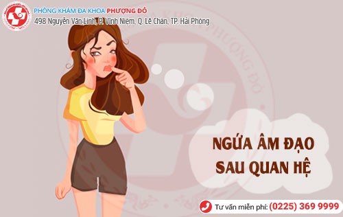 Nguyên nhân ngứa âm đạo sau quan hệ Ngứa âm đạo sau quan hệ